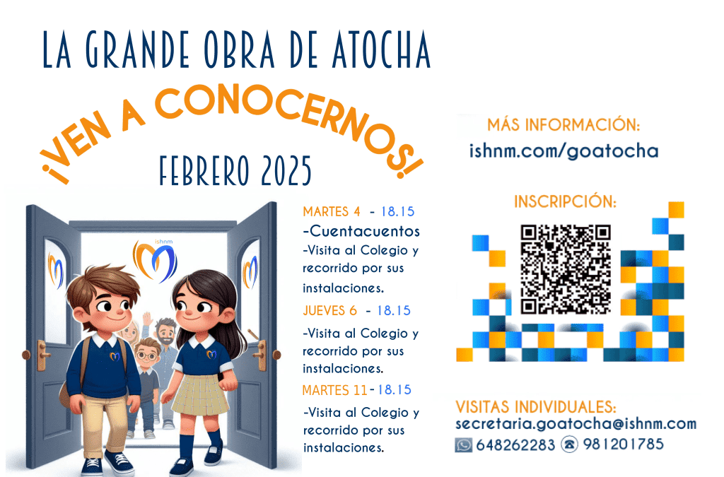 Jornadas de Puertas Abiertas 2025 de La Grande Obra de Atocha – ¡Ven a conocernos!