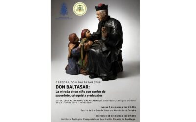 Fechas y sedes de celebración de la Cátedra Don Baltasar 2026