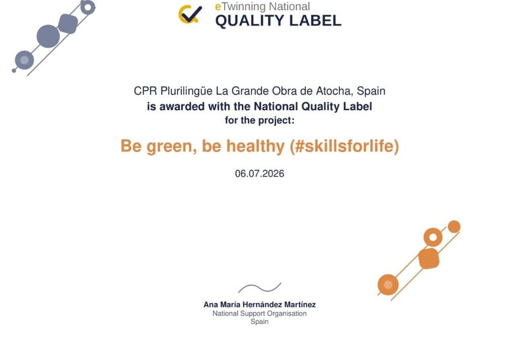 Reconocimiento con el Sello de Calidad Nacional eTwinning por nuestro proyecto Erasmus+ «Be green, be healthy»